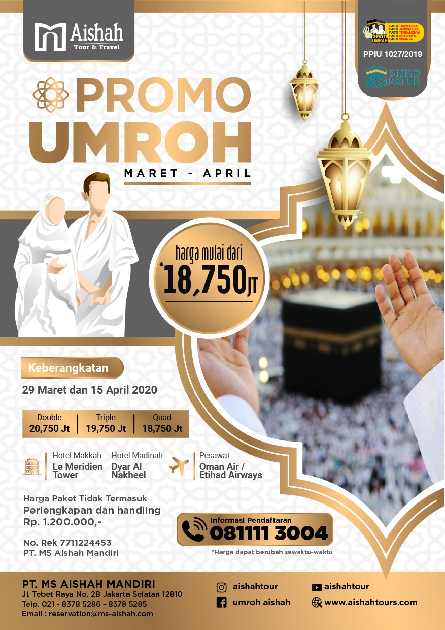 Promo Umroh Bulan Maret-April | MS-Aishah Umrah Haj Tour & Travel